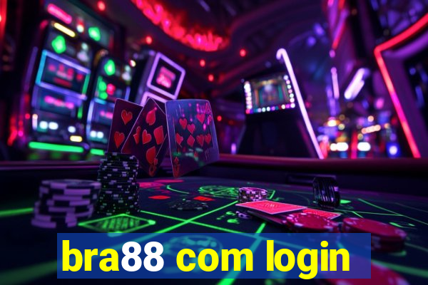 bra88 com login